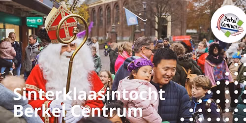 Sinterklaasintocht Berkel Centrum — familie-kids in Berkel en Rodenrijs